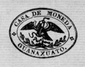 Casa de Moneda Guanaxuato